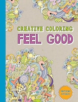 Creative Coloring: Feel Good