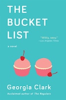 The Bucket List: A Novel