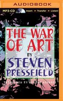 The War Of Art: Winning The Inner Creative Battle