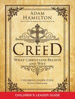 CREED CHILDREN'S LEADER GUIDE