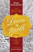 Down to Earth Devotions for the Season: The Hopes & Fears of All the Years Are Met in Thee Tonight (Down to Earth Advent series)
