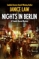 Nights in Berlin (The Francis Bacon Mysteries)