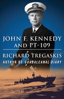 John F. Kennedy And Pt-109