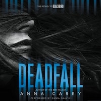 Deadfall: The Sequel To Blackbird