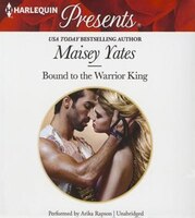 Bound To The Warrior King