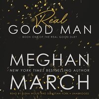Real Good Man: Book One Of The Real Duet