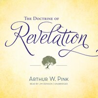 The Doctrine Of Revelation