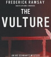 The Vulture: An Ike Schwartz Mystery