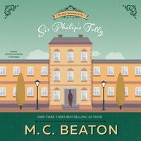 Sir Philip's Folly: A Novel Of Regency England