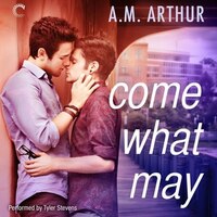 Come What May: (all Saints, #1)