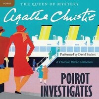 Poirot Investigates: A Hercule Poirot Mystery