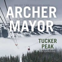 Tucker Peak: A Joe Gunther Novel