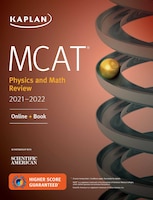 Mcat Physics And Math Review 2021-2022: Online + Book