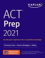 Act Prep 2021: 3 Practice Tests + Proven Strategies + Online