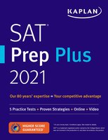 Sat Prep Plus 2021: 5 Practice Tests + Proven Strategies + Online + Video