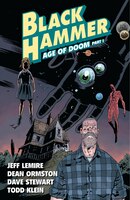 Black Hammer Volume 3: Age Of Doom Part One