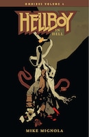 Hellboy Omnibus Volume 4: Hellboy In Hell