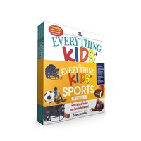 The Everything Kids' Sports Bundle: The Everything(r) Kids' Baseball Book; The Everything(r) Kids' Basketball Book; The Everything
