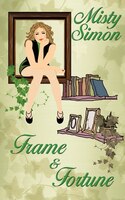 Frame And Fortune