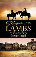 Keeper Of The Lambs