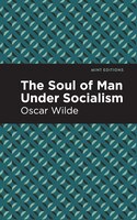 The Soul Of Man Under Socialism