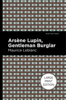 Arsene Lupin: The Gentleman Burglar: Gentleman Burglar