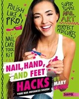 Nail, Hand, and Feet Hacks: Your Nail Nuisances Solved!