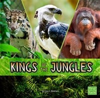 Kings of the Jungles (Animal Rulers)