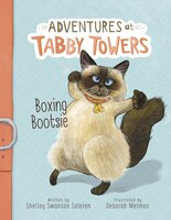 Boxing Bootsie (Adventures at Tabby Towers)