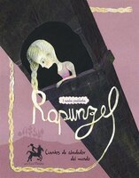 Rapunzel: 3 cuentos predliectos de alrededor del mundo