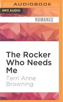 The Rocker Who Needs Me
