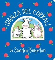 !danza Del Corral! / Barnyard Dance! Spanish Edition