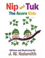 Nip and Tuk: The Acorn Kids