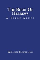 The Book of Hebrews: A Bible Study