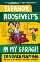 Eleanor Roosevelt's In My Garage!