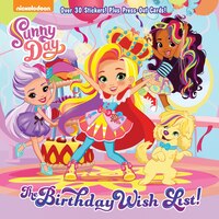 The Birthday Wish List! (Sunny Day) (Pictureback(R))