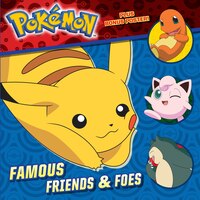 Famous Friends & Foes (Pokmon) (Pictureback(R))