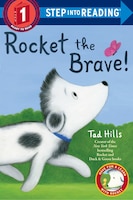 Rocket the Brave!