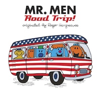 Mr. Men: Road Trip! (Mr. Men and Little Miss)