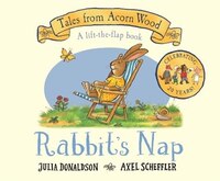 Tales From Acorn Wood: Rabbit's Nap: 20th Anniversary Edition