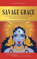 Savage Grace: Living Resiliently in the Dark Night of the Globe