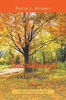 Interchange And Other Poems