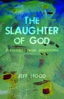 The Slaughter of God