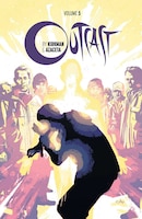 Outcast By Kirkman & Azaceta Volume 5: The New Path