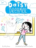 Posey, the Class Pest (7) (Daisy Dreamer)