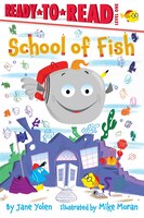 School of Fish: Ready-to-read Level 1