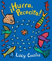 !hurra, Pececito!