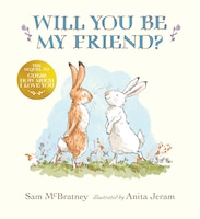 Will you be my friend?