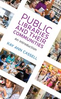 Public Libraries And Their Communities: An Introduction