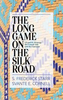 The Long Game On The Silk Road: Us And Eu Strategy For Central Asia And The Caucasus